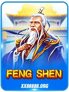 FENG SHEN