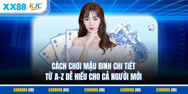Cách Chơi Mậu Binh