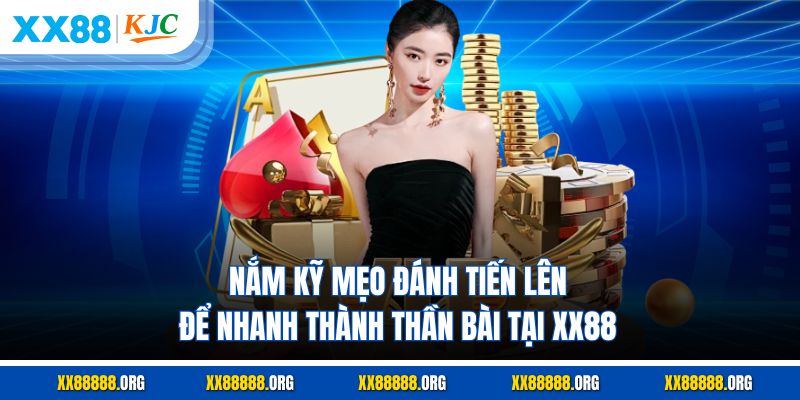 Mẹo Đánh Tiến Lên