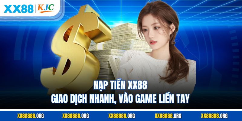 Nạp Tiền XX88