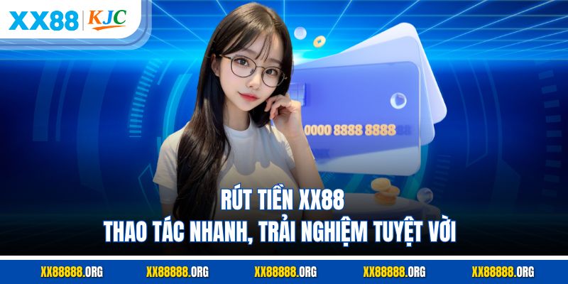 Rút Tiền XX88