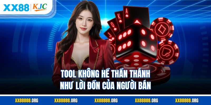 Tool không hề thần thánh như lời đồn của người bán