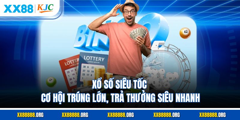 Xổ Số Siêu Tốc