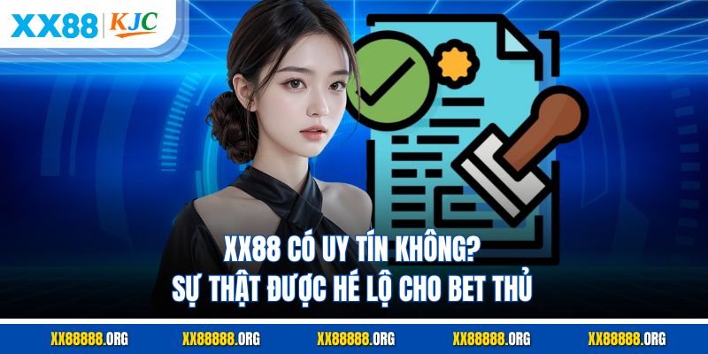 XX88 Có Uy Tín Không